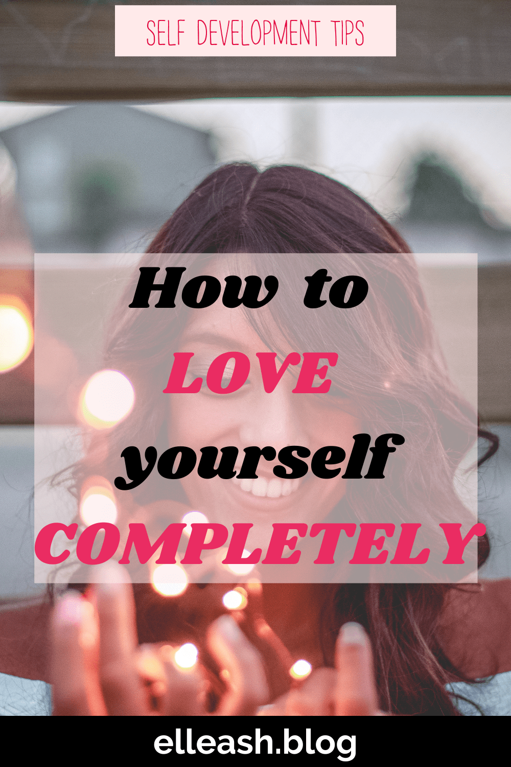 how-to-love-yourself-completely