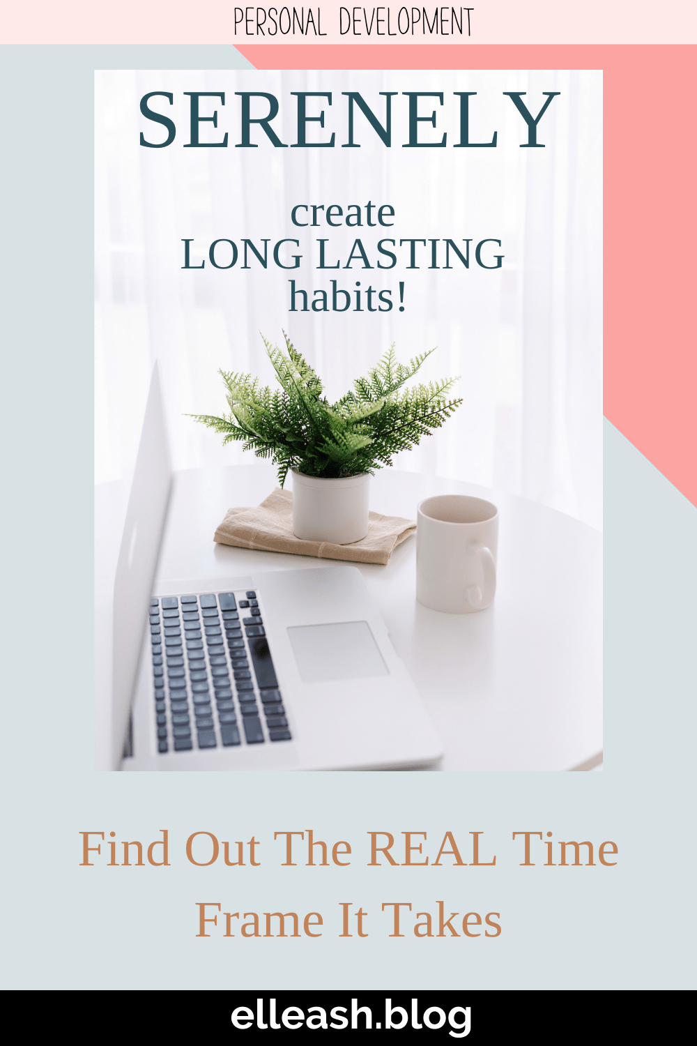 5.How To Build New Habits & How Long Does It Take