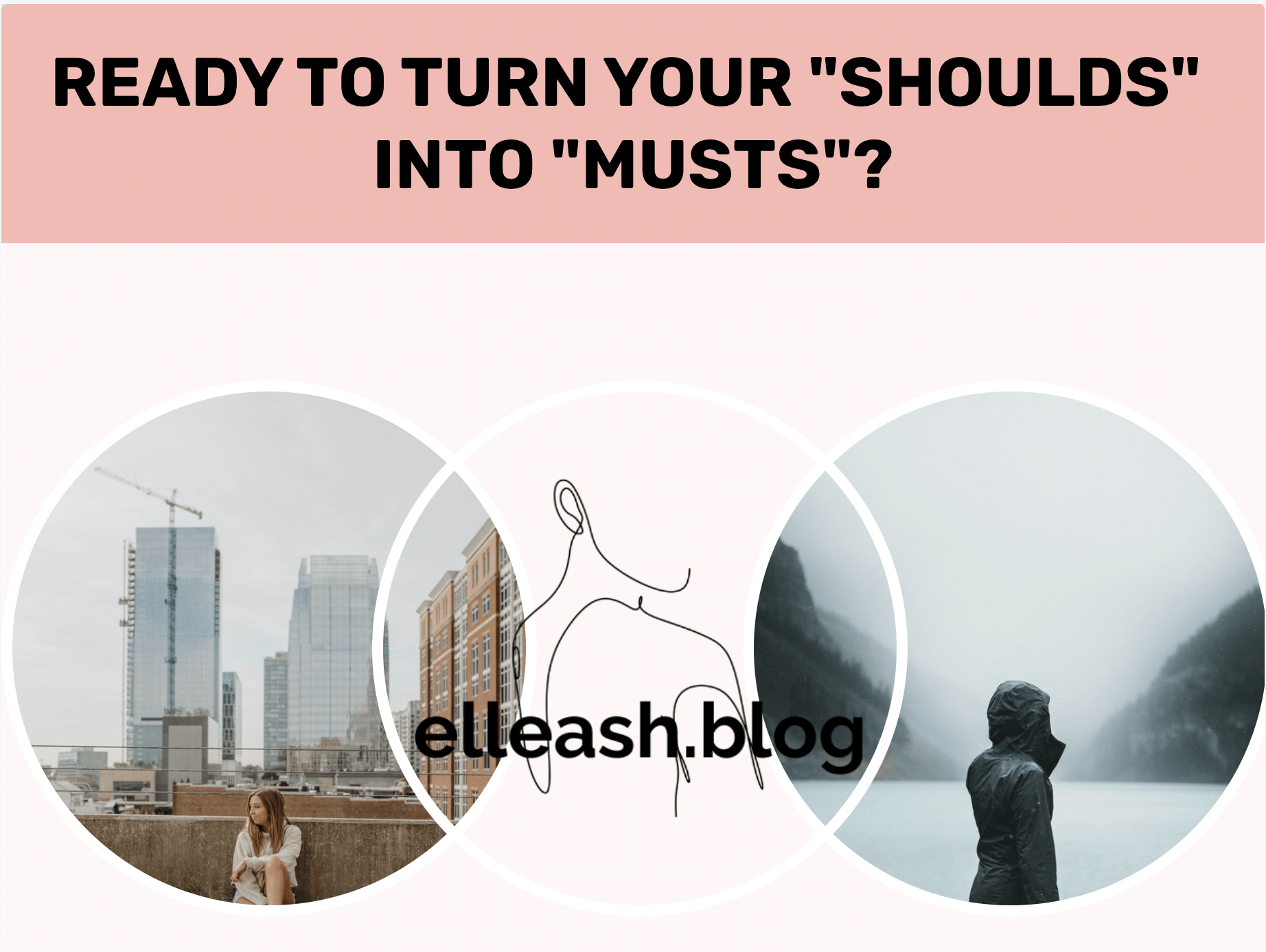 ready-to-turn-your-should-into-musts